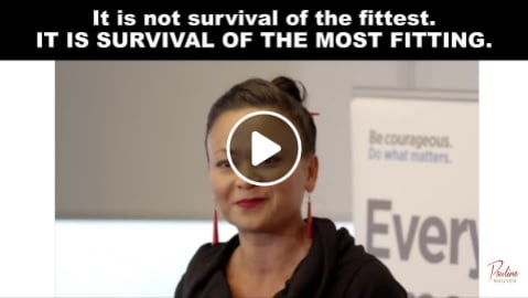 IT IS NOT SURVIVAL OF THE FITTEST. IT IS SURVIVAL OF THE MOST FITTING.