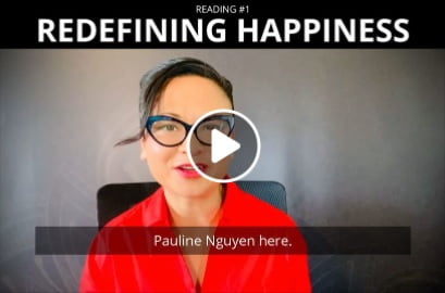 Reading #1 – REDEFINING HAPPINESS