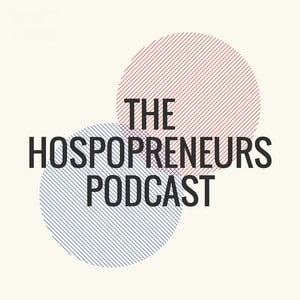 THE HOSPOPRENEURS PODCAST – 109 – “How To Survive A Thai Refugee Camp and Come Out On Top with Pauline Nguyen”